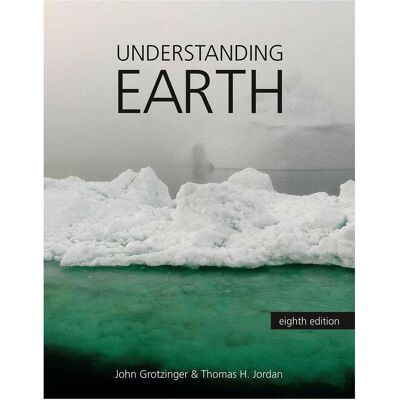 Macmillan Understanding Earth (International Edition), Fachbücher von John Grotzinger, Thomas H. Jordan Macmillan Understanding Earth (International Edition), Fachbücher von John Grotzinger, Thomas H. Jordan