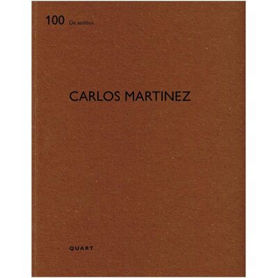 Quart Carlos Martinez, Fachbücher von Heinz Wirz, Daniel A. Walser Quart Carlos Martinez, Fachbücher von Heinz Wirz, Daniel A. Walser