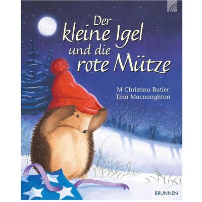 Brunnen Der kleine Igel und die rote Mütze, Kinderbücher von M. Christina Butler Brunnen Der kleine Igel und die rote Mütze, Kinderbücher von M. Christina Butler