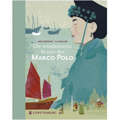 Gerstenberg Marco Polo, Kinderbücher von Anke Dörrzapf Gerstenberg Marco Polo, Kinderbücher von Anke Dörrzapf