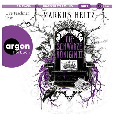 Argon Die Schwarze Königin II, Hörbücher von Markus Heitz Argon Die Schwarze Königin II, Hörbücher von Markus Heitz