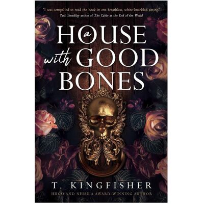 Titan A House with Good Bones, Belletristik von T. Kingfisher Titan A House with Good Bones, Belletristik von T. Kingfisher