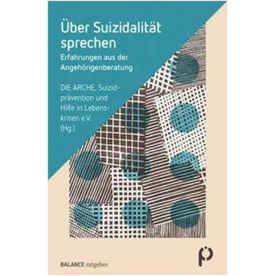 Balance Über Suizidalität sprechen, Ratgeber von Michael Balance Über Suizidalität sprechen, Ratgeber von Michael