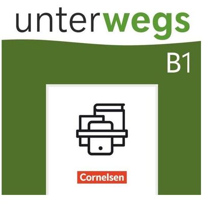 Cornelsen Unterwegs - Deutsch für Alltag, Uni und Beruf - Allgemeine Ausgabe - B1: Gesamtband, Sprachbücher von Verena Paar-Grünbichler, Matthias Scheliga, Anne Raetz, Naomi Shafer, Kristina Hageneder Cornelsen Unterwegs - Deutsch für Alltag, Uni und Beruf - Allgemeine Ausgabe - B1: Gesamtband, Sprachbücher von Verena Paar-Grünbichler, Matthias Scheliga, Anne Raetz, Naomi Shafer, Kristina Hageneder
