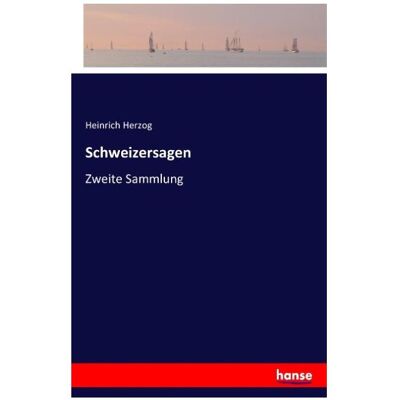 Vero Schweizersagen, Fachbücher von Heinrich Herzog Vero Schweizersagen, Fachbücher von Heinrich Herzog
