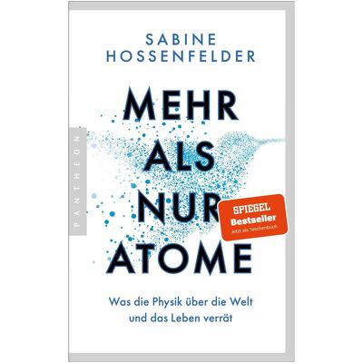Pantheon Mehr als nur Atome, Sachbücher von Sabine Hossenfelder Pantheon Mehr als nur Atome, Sachbücher von Sabine Hossenfelder