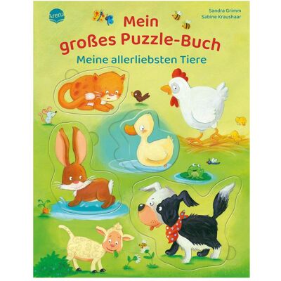 Arena Mein grosses Puzzle-Buch. Meine allerliebsten T... (6 Teile) Arena Mein grosses Puzzle-Buch. Meine allerliebsten T... (6 Teile)