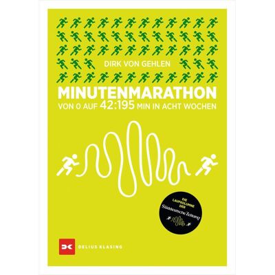 Delius Klasing Gehlen:Minutenmarathon, Ratgeber von Dirk von Gehlen Delius Klasing Gehlen:Minutenmarathon, Ratgeber von Dirk von Gehlen