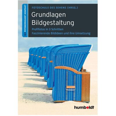 Schlütersche Grundlagen Bildgestaltung, Ratgeber von Martina Uhl, Peter Uhl, Martina Walther-Uhl Schlütersche Grundlagen Bildgestaltung, Ratgeber von Martina Uhl, Peter Uhl, Martina Walther-Uhl
