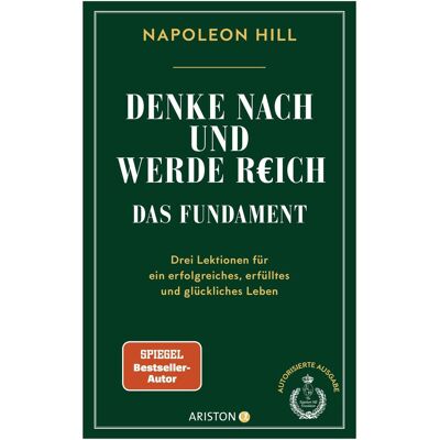 Ariston Denke nach und werde reich – Das Fundament, Sachbücher von Napoleon Hill, James C. Whittaker, Mareike Weber Ariston Denke nach und werde reich – Das Fundament, Sachbücher von Napoleon Hill, James C. Whittaker, Mareike Weber