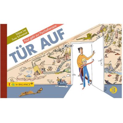 Balance Tür auf, Kinderbücher von Suse Schweitzer, Tobias Ley Balance Tür auf, Kinderbücher von Suse Schweitzer, Tobias Ley