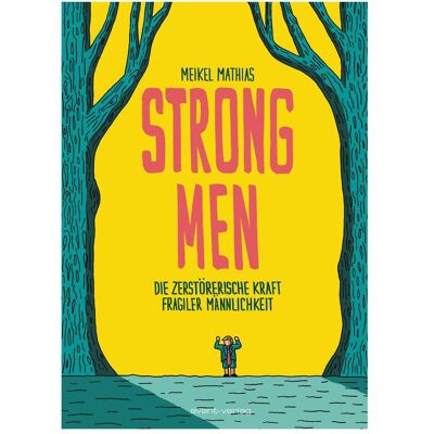 Avant Strong Men, Comics + Manga von Meikel Mathias Avant Strong Men, Comics + Manga von Meikel Mathias