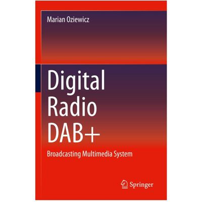 Springer Digital Radio DAB+, Fachbücher von Marian Oziewicz Springer Digital Radio DAB+, Fachbücher von Marian Oziewicz