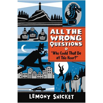 Hachette 'Who Could That Be at This Hour?', Kinderbücher von Lemony Snicket, Seth Hachette 'Who Could That Be at This Hour?', Kinderbücher von Lemony Snicket, Seth
