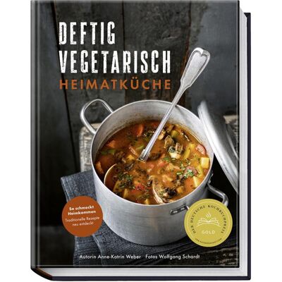 Becker Joest Volk, Ratgeber, Deftig vegetarisch – Heimatküche (Deutsch, Anne-Katrin Weber, 2024) Becker Joest Volk, Ratgeber, Deftig vegetarisch – Heimatküche (Deutsch, Anne-Katrin Weber, 2024)