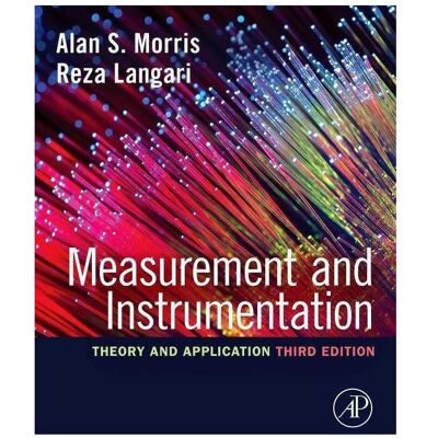 Elsevier Measurement and Instrumentation, Fachbücher von Alan S. Morris, Reza Langari Elsevier Measurement and Instrumentation, Fachbücher von Alan S. Morris, Reza Langari