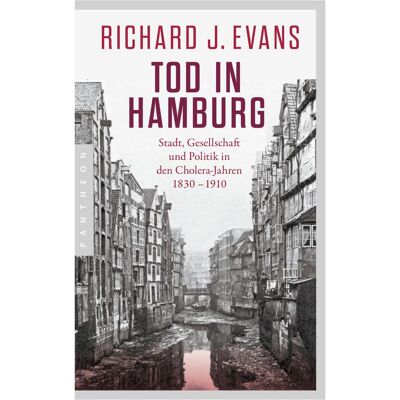 Pantheon Tod in Hamburg, Sachbücher von Richard J. Evans Pantheon Tod in Hamburg, Sachbücher von Richard J. Evans
