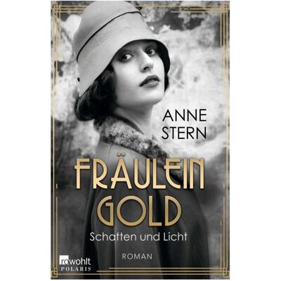 rororo Fräulein Gold: Schatten und Licht, Belletristik von Anne Stern rororo Fräulein Gold: Schatten und Licht, Belletristik von Anne Stern