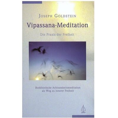 Arbor Vipassana Meditation, Sachbücher von Joseph Goldstein Arbor Vipassana Meditation, Sachbücher von Joseph Goldstein