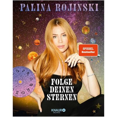 Droemer Knaur Folge deinen Sternen, Ratgeber von Palina Rojinski Droemer Knaur Folge deinen Sternen, Ratgeber von Palina Rojinski