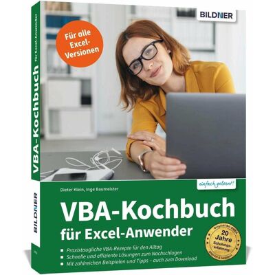 Bildner Das VBA-Kochbuch für Excel-Anwender, Fachbücher von Dieter Klein, Inge Baumeister Bildner Das VBA-Kochbuch für Excel-Anwender, Fachbücher von Dieter Klein, Inge Baumeister
