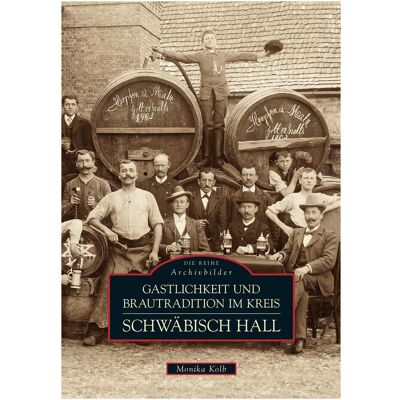 Sutton Gastlichkeit und Brautradition im Kreis Schwäbisch Hall, Sachbücher von Monika Kolb Sutton Gastlichkeit und Brautradition im Kreis Schwäbisch Hall, Sachbücher von Monika Kolb