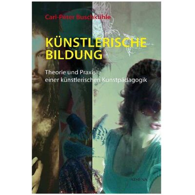 WBV Künstlerische Bildung, Schulbücher von Carl-Peter Buschkühle WBV Künstlerische Bildung, Schulbücher von Carl-Peter Buschkühle
