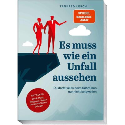 Becker Es muss wie ein Unfall aussehen, Ratgeber von Tankred Lerch Becker Es muss wie ein Unfall aussehen, Ratgeber von Tankred Lerch