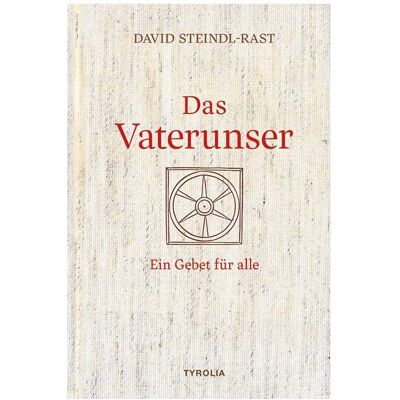 Tyrolia David Steindl-Rast, Sachbücher von David Steindl-Rast Tyrolia David Steindl-Rast, Sachbücher von David Steindl-Rast