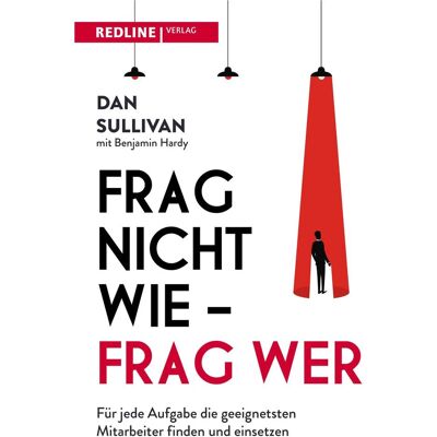 Redline Frag nicht wie – frag wer!, Fachbücher von Benjamin Hardy Redline Frag nicht wie – frag wer!, Fachbücher von Benjamin Hardy