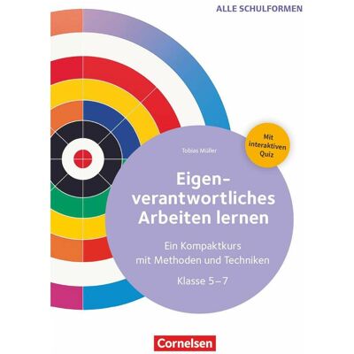 Cornelsen Eigenverantwortliches Arbeiten lernen - Ein Kompaktkurs mit Methoden und Techniken, Fachbücher von Tobias Müller Cornelsen Eigenverantwortliches Arbeiten lernen - Ein Kompaktkurs mit Methoden und Techniken, Fachbücher von Tobias Müller