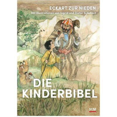 SCM Die Kinderbibel - Sonderausgabe, Kinderbücher von Eckart zur Nieden SCM Die Kinderbibel - Sonderausgabe, Kinderbücher von Eckart zur Nieden