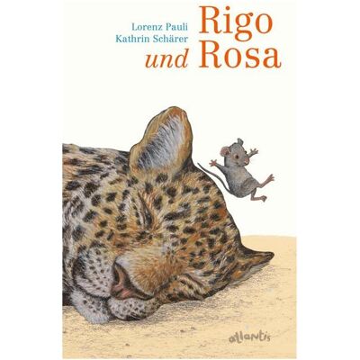 Orell Füssli Rigo und Rosa, Kinderbücher von Lorenz Pauli Orell Füssli Rigo und Rosa, Kinderbücher von Lorenz Pauli