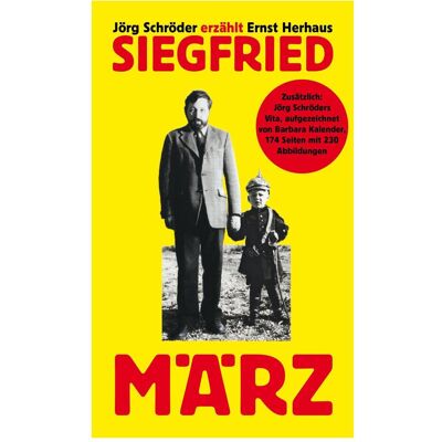 März Verlag GmbH Siegfried, Biografien von Barbara Kalender, Jörg Schröder, Ernst Herhaus März Verlag GmbH Siegfried, Biografien von Barbara Kalender, Jörg Schröder, Ernst Herhaus