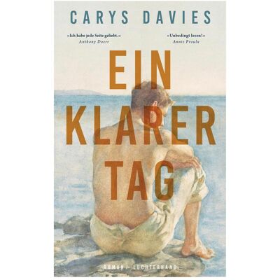 Luchterhand Ein klarer Tag, Belletristik von Carys Davies Luchterhand Ein klarer Tag, Belletristik von Carys Davies