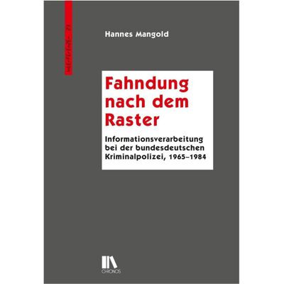 Chronos Fahndung nach dem Raster, Fachbücher von Hannes Mangold Chronos Fahndung nach dem Raster, Fachbücher von Hannes Mangold