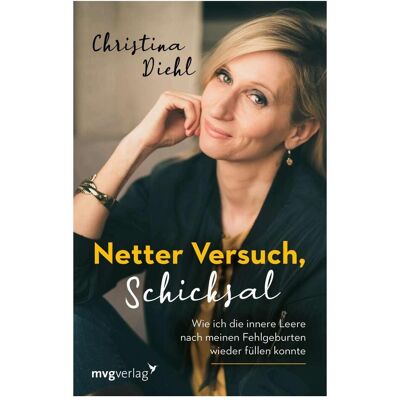 MVG Netter Versuch, Schicksal, Sachbücher von Christina Diehl MVG Netter Versuch, Schicksal, Sachbücher von Christina Diehl