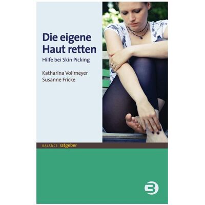 Balance Die eigene Haut retten, Sachbücher von Susanne Fricke, Katharina Vollmeyer Balance Die eigene Haut retten, Sachbücher von Susanne Fricke, Katharina Vollmeyer
