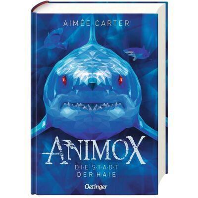 Oetinger Animox. Die Stadt der Haie, Kinderbücher von Aimée Carter Oetinger Animox. Die Stadt der Haie, Kinderbücher von Aimée Carter
