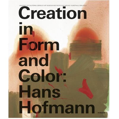 Hirmer Creation in Form and Colour: Hans Hoffmann, Fachbücher von Lawrence Rinder Hirmer Creation in Form and Colour: Hans Hoffmann, Fachbücher von Lawrence Rinder