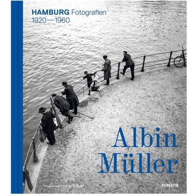 Junius Albin Müller - Hamburg, Ratgeber von Albin Müller, Bernd Nasner Junius Albin Müller - Hamburg, Ratgeber von Albin Müller, Bernd Nasner