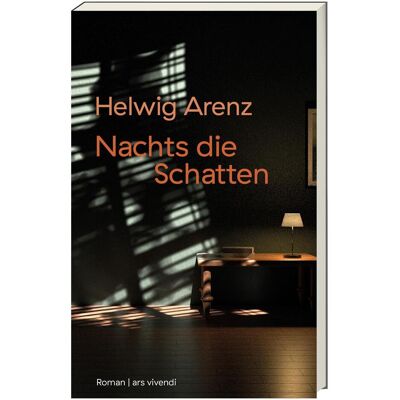 Vivendi Nachts die Schatten, Belletristik von Helwig Arenz Vivendi Nachts die Schatten, Belletristik von Helwig Arenz