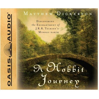 Oasis A Hobbit Journey: Discovering the Enchantment of J.R.R. Tolkien's Middle-Earth, Hörbücher von Alan Sklar, Matthew Dickerson Oasis A Hobbit Journey: Discovering the Enchantment of J.R.R. Tolkien's Middle-Earth, Hörbücher von Alan Sklar, Matthew Dickerson