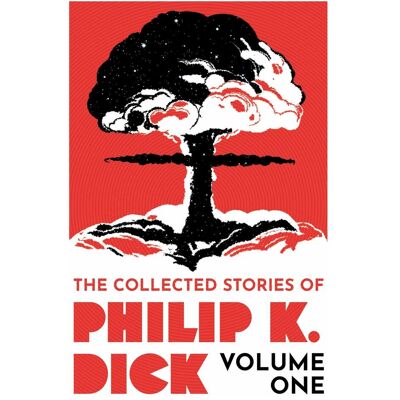 Orion The Collected Stories of Philip K. Dick Volume 1, Belletristik von Philip K. Dick Orion The Collected Stories of Philip K. Dick Volume 1, Belletristik von Philip K. Dick