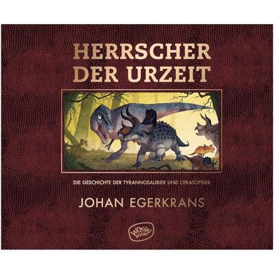 Atrium Herrscher der Urzeit, Jugendbücher von Maike Dörries, Johan Egerkrans Atrium Herrscher der Urzeit, Jugendbücher von Maike Dörries, Johan Egerkrans