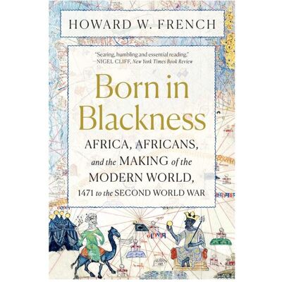 Symantec Born in Blackness, Fachbücher von Howard W. French Symantec Born in Blackness, Fachbücher von Howard W. French
