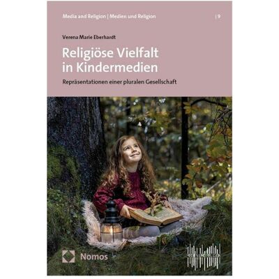 Nomos Religiöse Vielfalt in Kindermedien, Sachbücher von Verena Marie Eberhardt Nomos Religiöse Vielfalt in Kindermedien, Sachbücher von Verena Marie Eberhardt