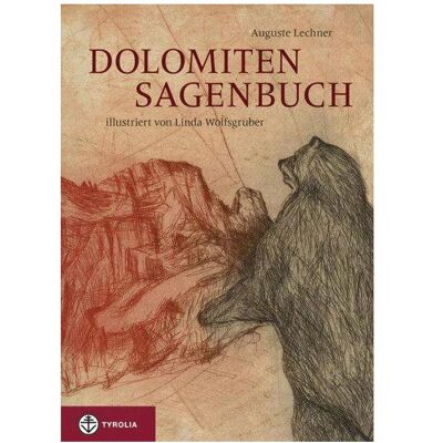 Tyrolia Dolomiten-Sagenbuch, Belletristik von Auguste Lechner Tyrolia Dolomiten-Sagenbuch, Belletristik von Auguste Lechner