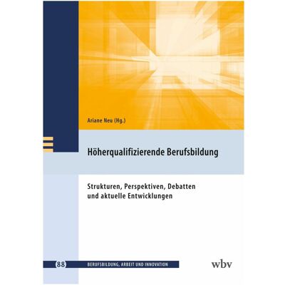WBV Höherqualifizierende Berufsbildung, Schulbücher von Ariane Neu WBV Höherqualifizierende Berufsbildung, Schulbücher von Ariane Neu