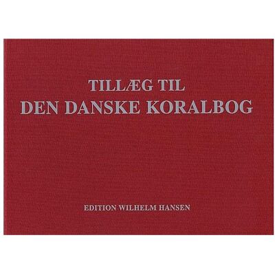 Hansen Tillaeg, Til Den Danske Koralbog Vocal and Piano Buch, Fachbücher Hansen Tillaeg, Til Den Danske Koralbog Vocal and Piano Buch, Fachbücher